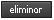 Eliminar